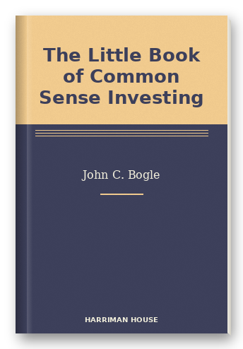 The Little Book of Common Sense Investing
