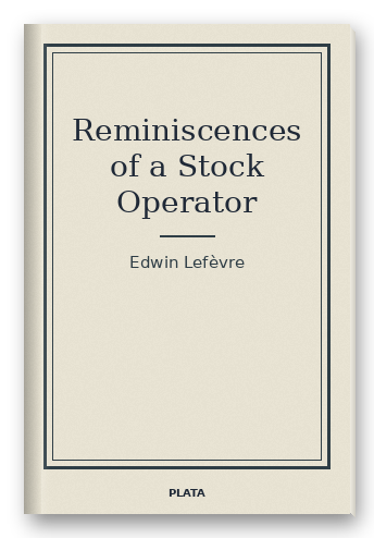 Reminiscences of a Stock Operator