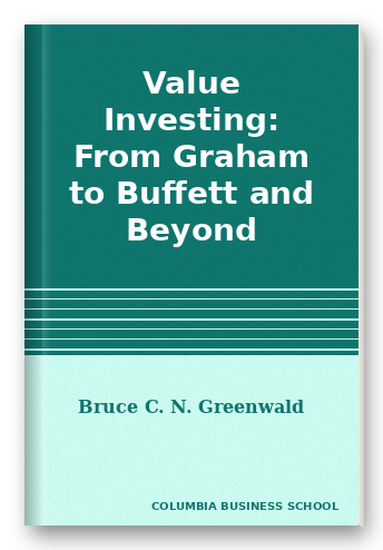 Value Investing: From Graham to Buffett and Beyond